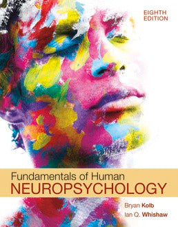 Fundamentals of Human Neuropsychology (Loose-Leaf) &amp; 2 single term access codes for LaunchPad for Carleton University